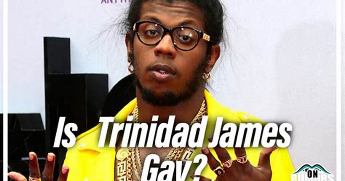 Is Trinidad James Gay? Sexuality Rumors and Girlfriend/Boyfriend