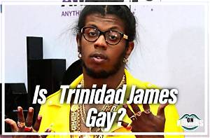 Is Trinidad James Gay? Sexuality Rumors and Girlfriend/Boyfriend