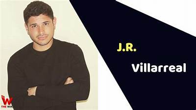 J R Villarreal Height, Weight, Net Worth, Age, Birthday, Wikipedia, Who, Instagram, Biography