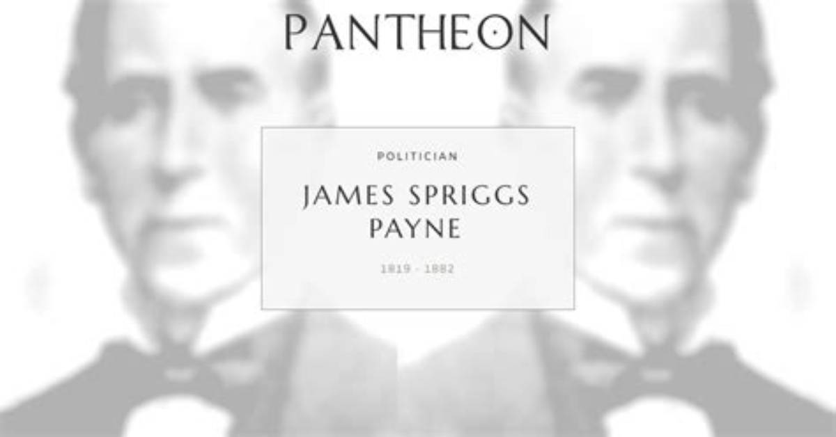 James Spriggs Payne’s Biography, Net Worth, Fact, Career, Awards and Life Story
