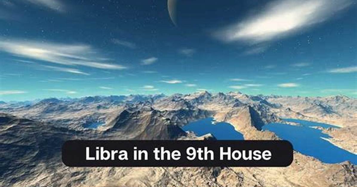 Jupiter in Libra in the 9Th House — Truly Divine