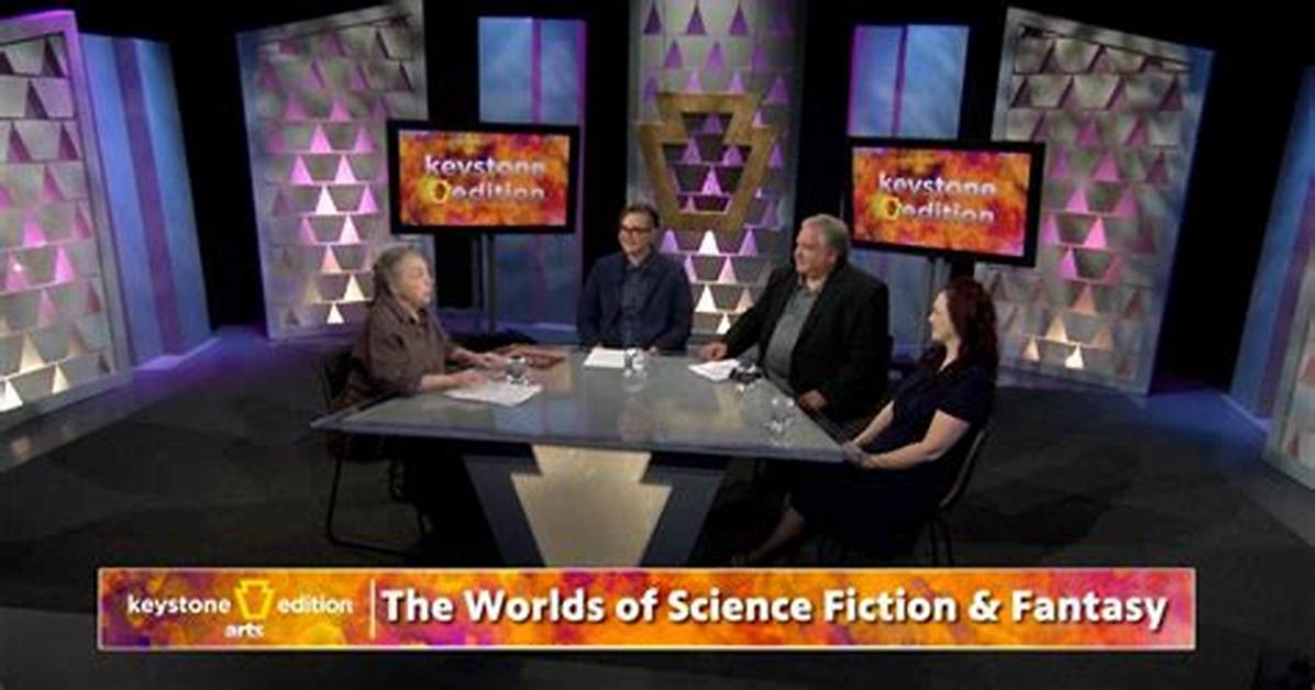 Keystone Edition | the World's of Science Fiction and Fantasy | Season 2022