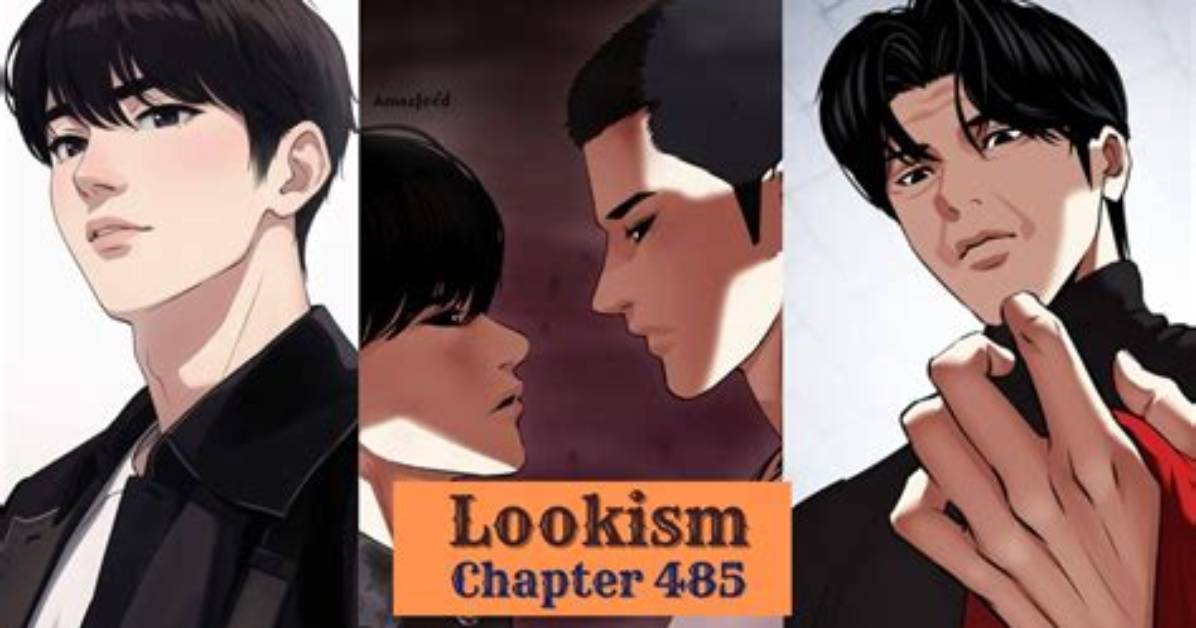 Lookism Chapter 491 Release Date, Recap, Cast, Review, Plot, Spoilers, Streaming, Schedule & Where to Watch? - Sarkariresult