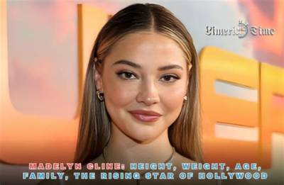 Madelyn Cline: the Rising Star of Hollywood