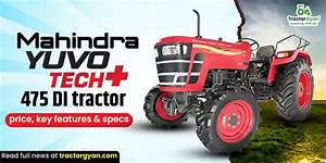 Mahindra Yuvo 475 Di Tractor Price, Specifications, Review 2022
