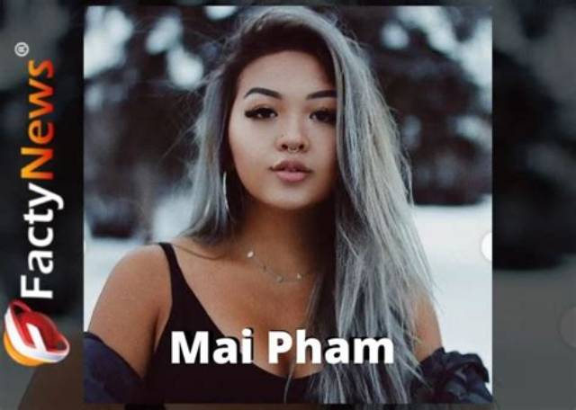 Mai Pham Height, Weight, Net Worth, Age, Birthday, Wikipedia, Who, Nationality, Biography