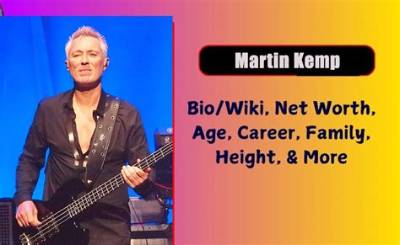 Marty Kemp Height, Weight, Net Worth, Age, Birthday, Wikipedia, Who, Instagram, Biography