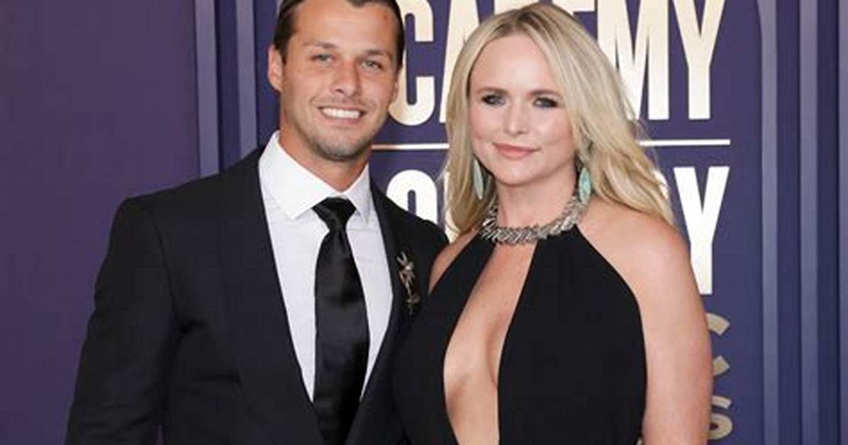 Miranda Lambert's Husband, Brendan Mcloughlin, Might Not Be as Sweet as We Thought