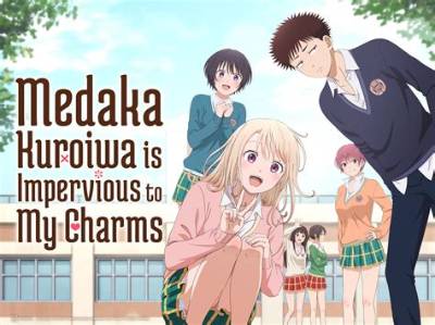 My Charms Are Wasted on Kuroiwa Medaka Chapter 117 Release Date, Recap, Cast, Review, Spoilers, Streaming, Schedule & Where to Watch? - Sarkariresult