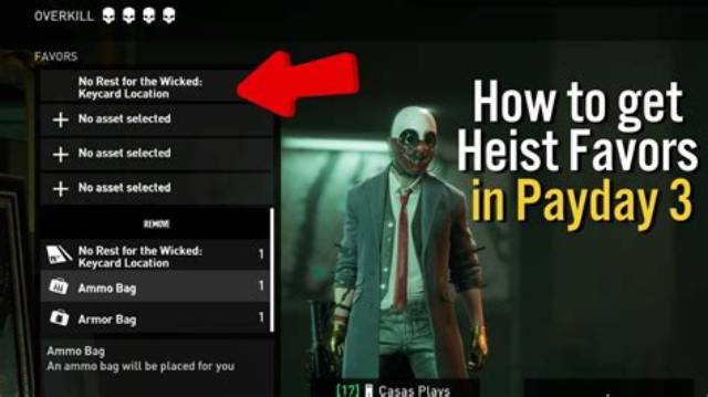 Payday 3 Heist Specific Favors: How to Get Them - Sarkariresult