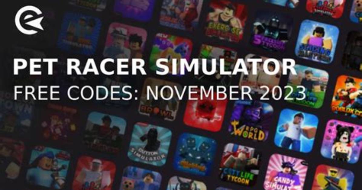 Pet Racer Simulator Codes for 11 March 2024 - Sarkariresult