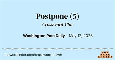 Postpone Crossword Clue Puzzle Answer with 5 Letters