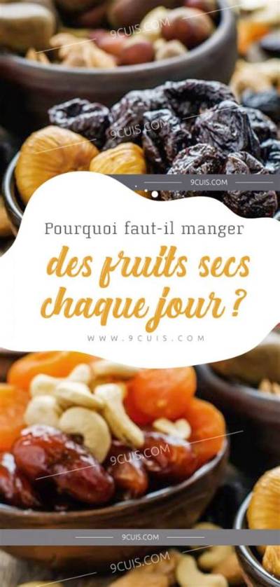 Pourquoi Manger Des Fruits Secs?