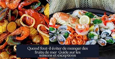 Quand Manger Des Fruits De Mer?