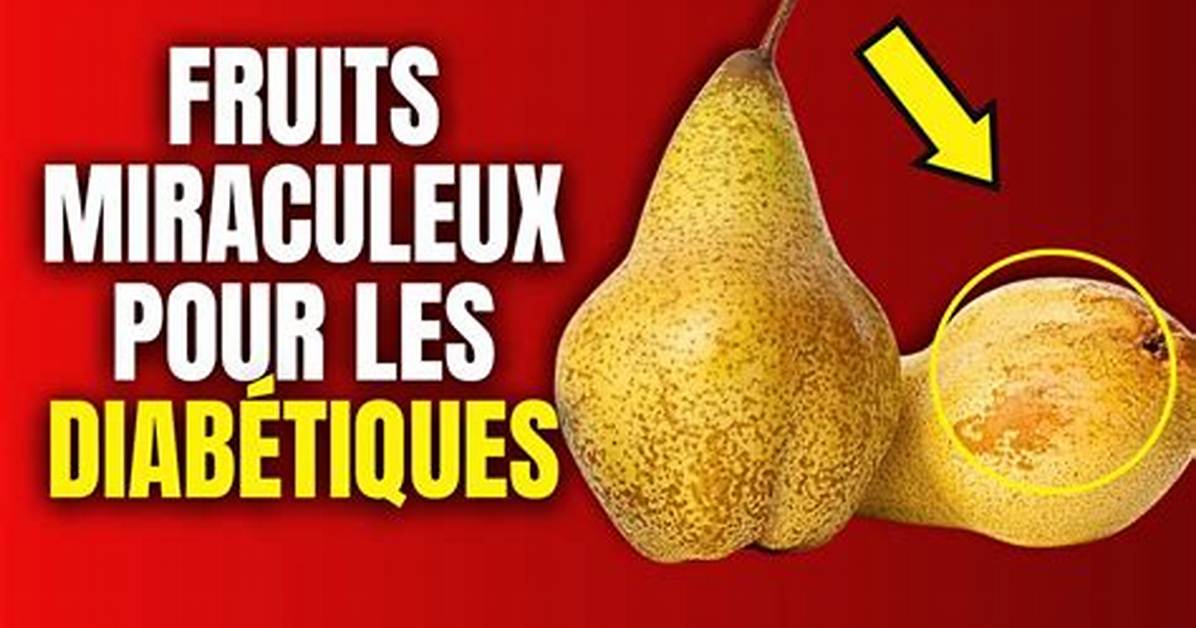Quelle Fruits Pour Diabetique?