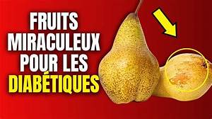 Quelle Fruits Pour Diabetique?