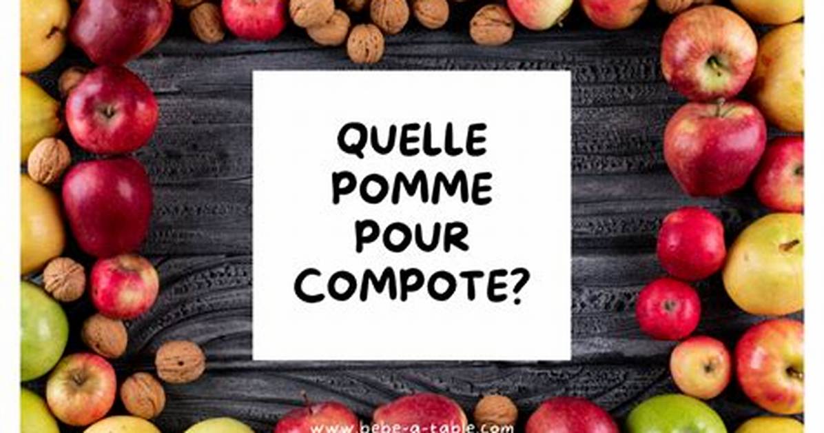 Quelle Pomme Compote Bebe?