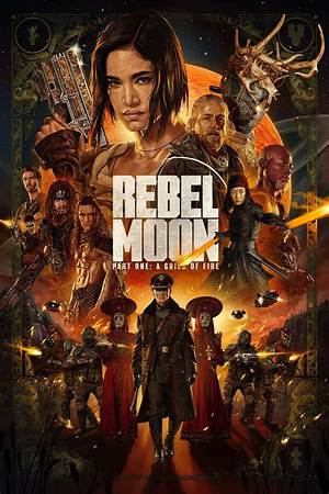 Rebel Moon: Part One - a Child of Fire