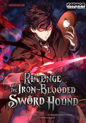 Revenge of the Iron-Blooded Sword Hound Chapter 50 Release Date: Spoilers, Streaming, Recap, Schedule & Where to Watch? - Sarkariresult