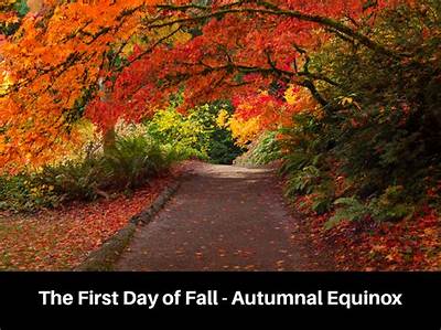 The Fall Equinox Is Start of a New Season and a Chance for New Beginnings