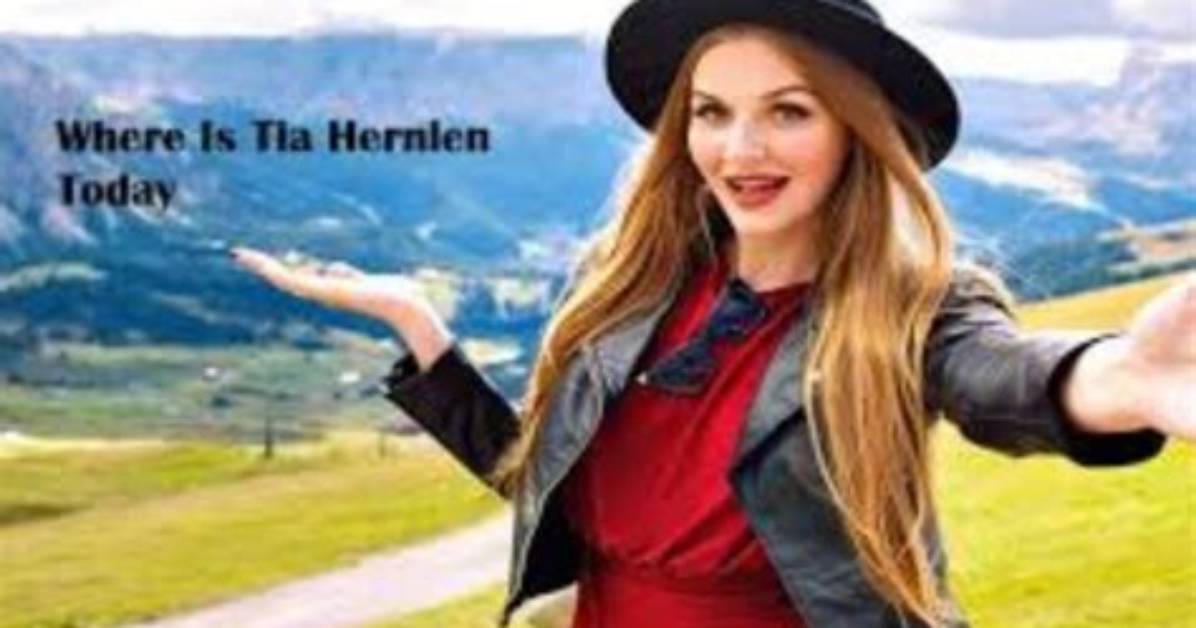 Tia Hernlan: a Complete Biography and Insights into Her Life