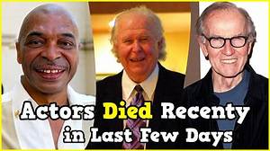 Tragic Loss: Remembering the Two Actors Who Died Yesterday in 2024