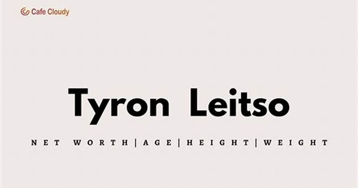 Tyron Leitso Height, Weight, Net Worth, Age, Birthday, Wikipedia, Who, Nationality, Biography