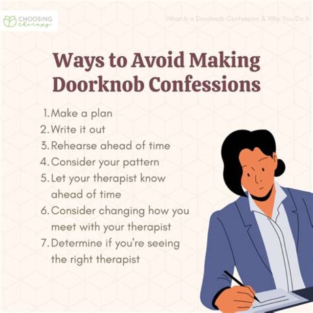 What Are "Doorknob Confessions"? the Way Many End Therapy