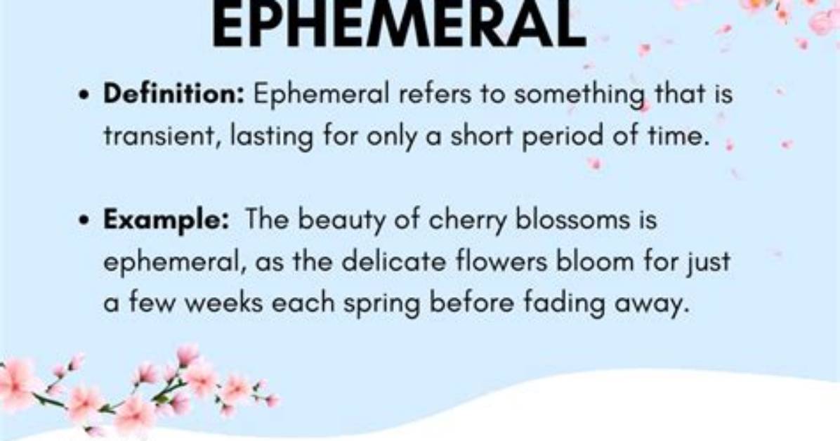 What Does Ephemeral Mean