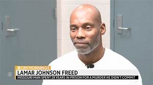 What Happened to Lamar Johnson? Man Freed After Spending 28 Year's in Prison over 1995 Wrongful Conviction