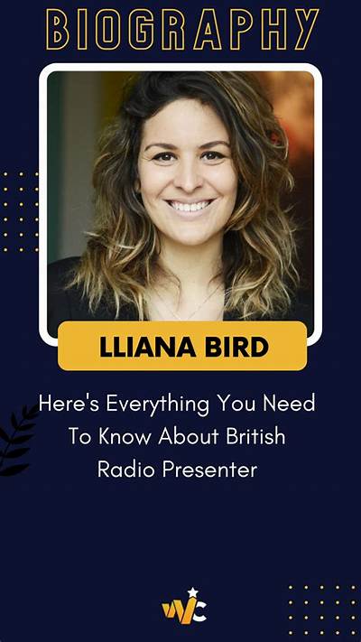 Who Is Lliana Bird? All About British Radio Presenter