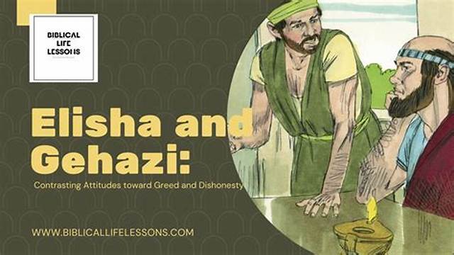 Who Was Gehazi in the Bible?