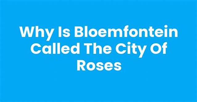 Why Is It Called City of Roses?